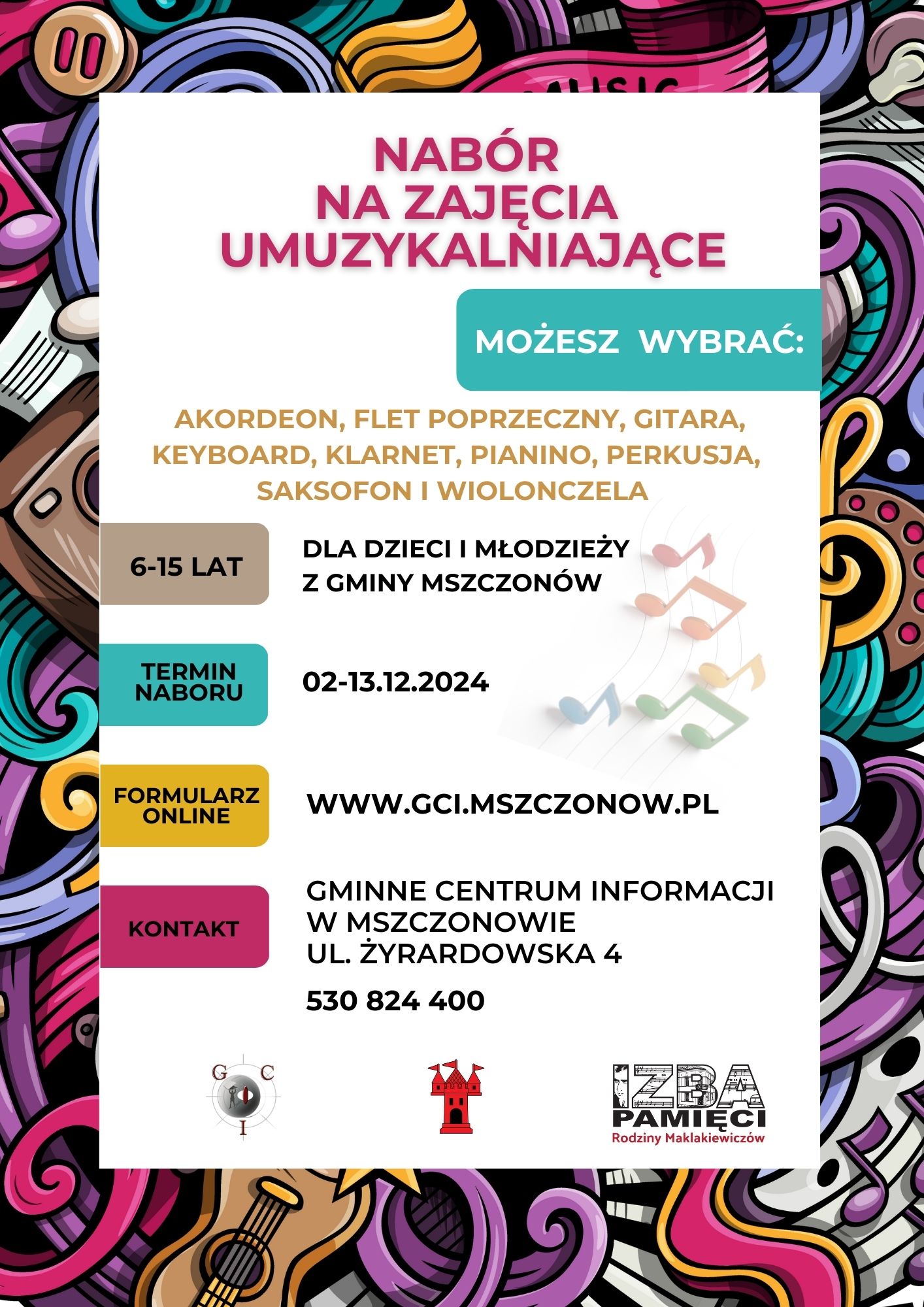 pLAKAT PROMUJĄCY NABÓR NA ZAJĘCIA UMUZYKALNIAJĄCE